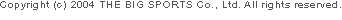 Copyright (c) THE BIG SPORTS Co., Ltd. All rights reserved.