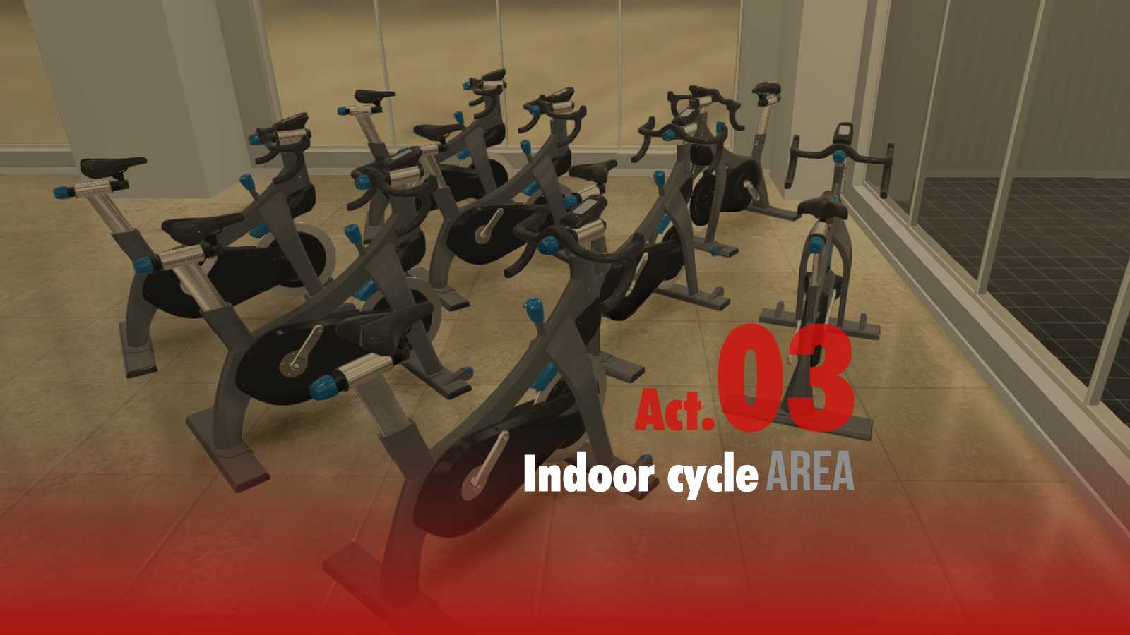 Indoor cycle Area